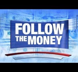 Follow the Money - FULL MEASURE with Sharyl Attkisson