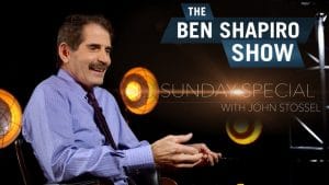 Sunday Special Ep 27: John Stossel - The Daily Wire
