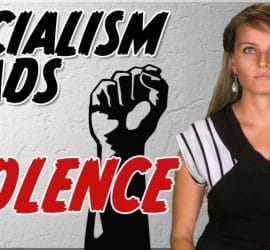 Socialism Leads To Violence - John Stossel