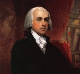 James Madison: Architect of the Separation of Church and State